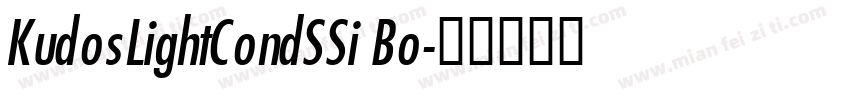 KudosLightCondSSi Bo字体转换